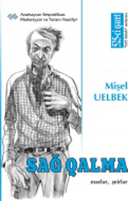 Muşel Uelbek 
