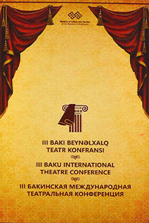 III Bakı Beynəlxalq Teatr Festivalı: 