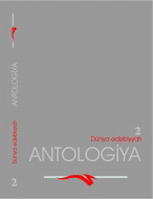 Dünya ədəbiyyatı antologiyası II cild