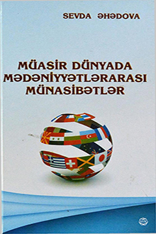 Müasir dünyada mədəniyyətlərarası münasibətlər
