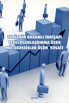 Turizmin davamlı inkişafı yerli planlaşdırma üzrə mütəxəssislər üçün vəsait