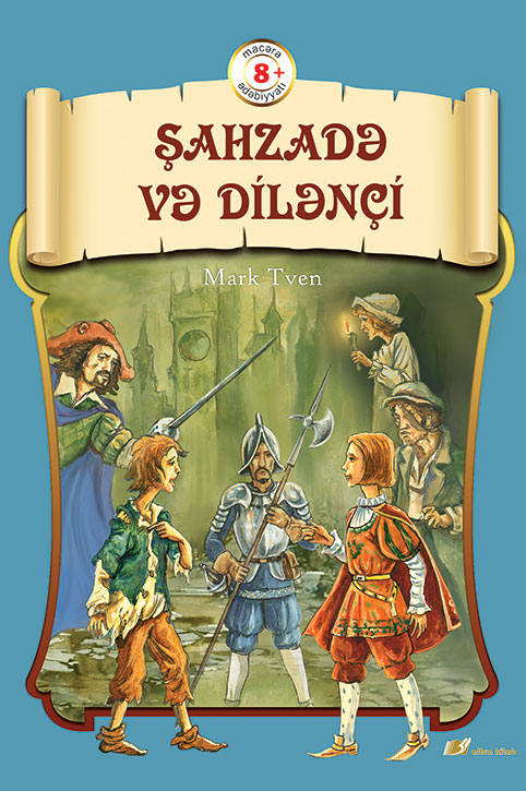 Şahzadə və Dilənçi - Mark Tven