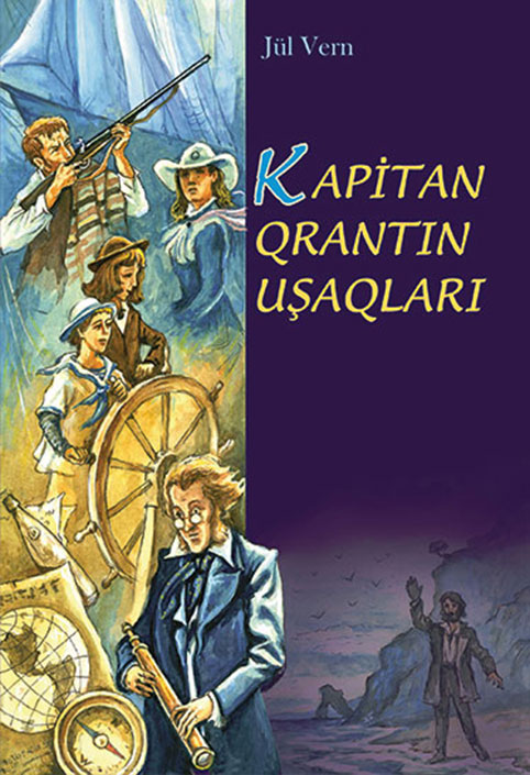 Kapitan Qrantın uşaqları - Jül Vern