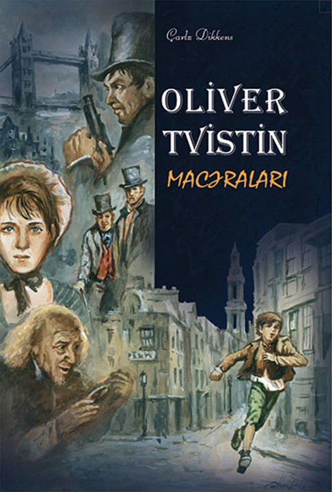 Oliver Tvistin macəraları - Çarlz Dikkens
