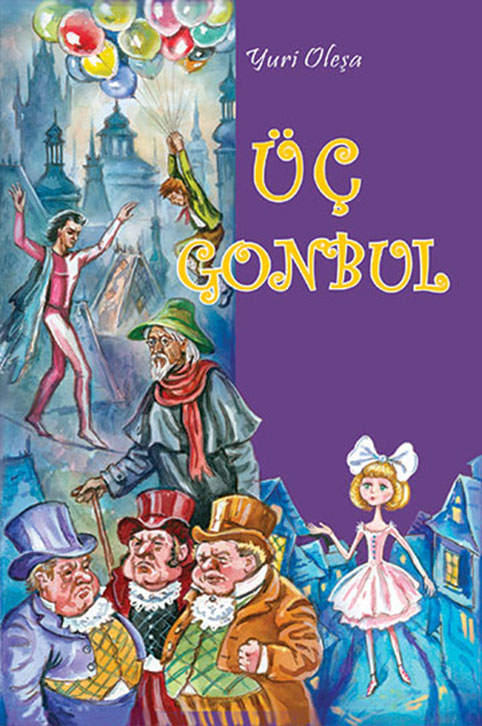 Yuri Oleşa - Üç gonbul