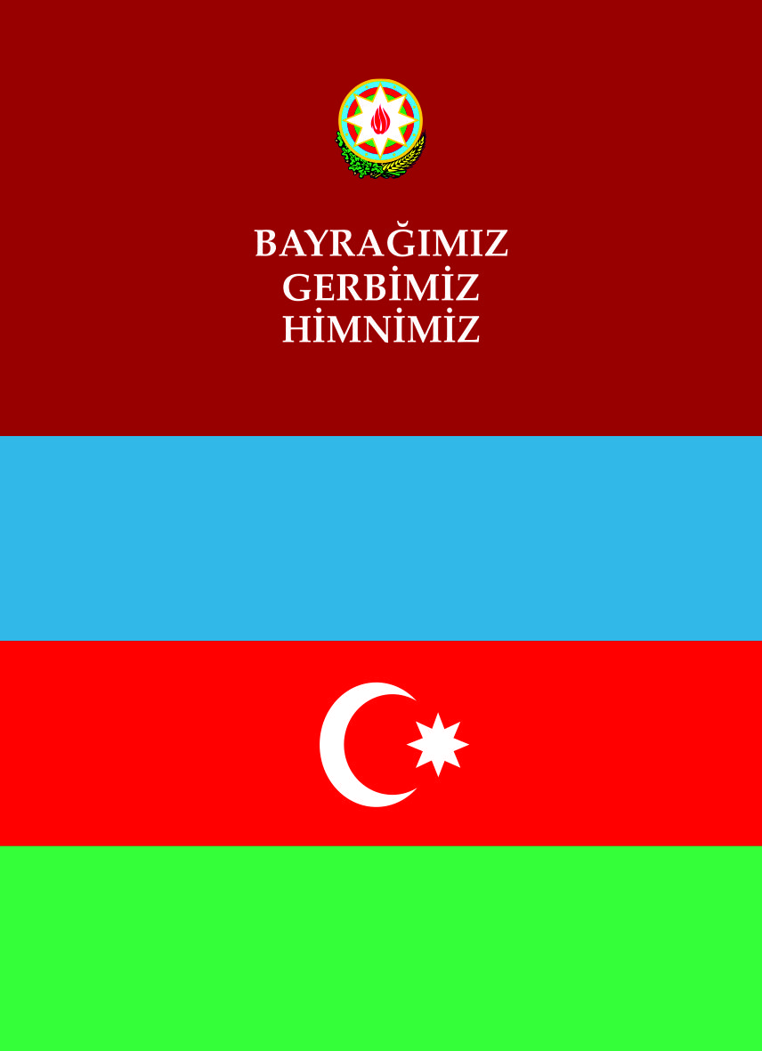 Bayrağımız, Gerbimiz, Himnimiz