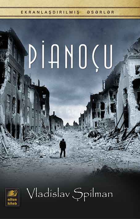 Vladislav Şpilman - Pianoçu