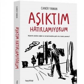 Caner Yaman - Aşıktım hatırlamıyorum