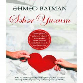 Əhməd Batman - Səhər yuxum